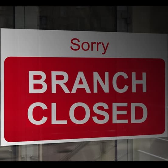bank branch closed